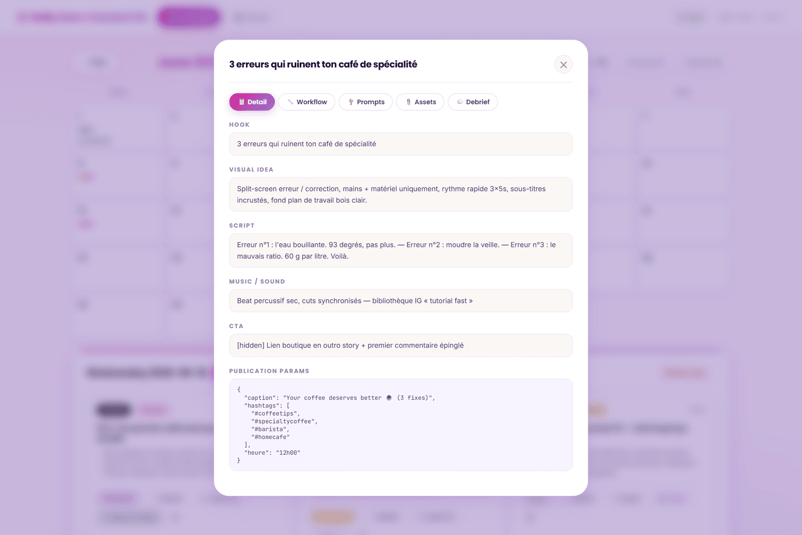 Fiche concept complète — hook, idée visuelle, script, musique, CTA et paramètres de publication